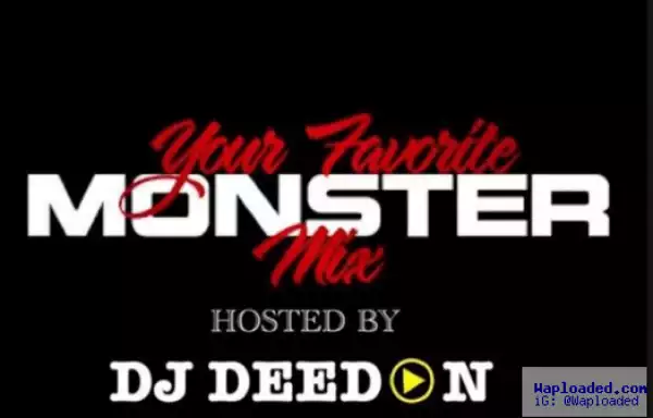 Dj DeeDon - Your Favorite Monster Mix